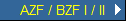 AZF / BZF I / II