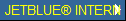 JETBLUE� INTERN